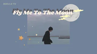 [THAISUB] Fly Me To The Moon - Joytastic Sarah prod. YungRhythm (Lofi.Cover)