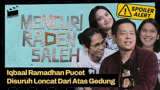 Mencuri Raden Saleh: "Iqbaal Pucet Disuruh Loncat Dari Atas Gedung" - IN-FRAME w/ Ernest Prakasa