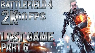 BATTLEFIELD 4 Gameplay Walkthrough Part 6 FULL GAME [2K 60FPS] - No Commentary