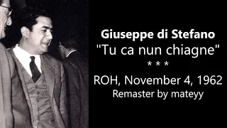 RARE Di Stefano - Tu ca nun chiagne (Live ROH 1962) (BETTER SOUND)
