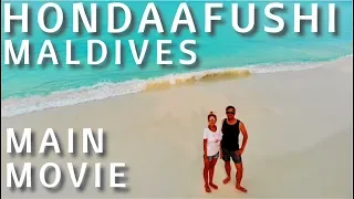 Hondaafushi | Main Movie | Maldives