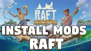How To Install Mods in Raft - Raft Mod Launcher - Raft Mods Install Guide - Raft Guide 2022