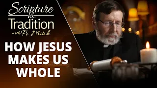 Scripture and Tradition with Fr. Mitch Pacwa - 2022-11-29 - Praying with the Gospels - Jmg Pt. 18