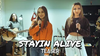 Stayin Alive (Bee Gees); Teaser by Shut Up & Kiss Me!