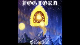 Foglord - Celestial (2015) (Atmospheric Dungeon Synth)