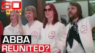 Is this the reason ABBA chose to reunite after 40 years apart? | 60 Minutes Australia