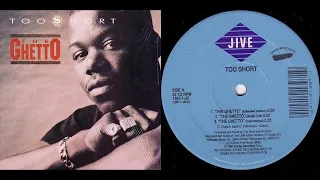 Too $hort - The Ghetto (Extended Version & Instrumental)[Lyrics]