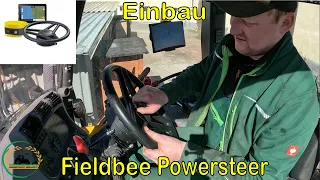 Einbau Fieldbee Powersteer Lenksystem