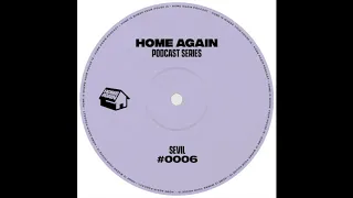 Home Again #6 - Sevil