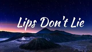 Lips Don't Lie Lyrics