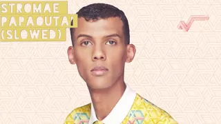 Stromae-Papaoutai (slowed)