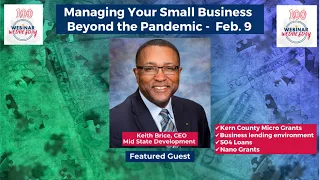 Managing Your Small Business Beyond the Pandemic with Keith Brice - Feb. 9