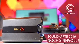 Sind SOUNDKARTEN für GAMER im Jahr 2019 überhaupt noch sinnvoll? Soundblaster G6 im Test