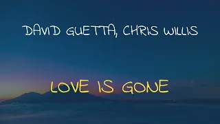 🎧 DAVID GUETTA, CHRIS WILLIS - LOVE IS GONE (SPEED UP + REVERB)