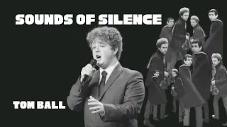 Tom Ball with Simon and Garfunkel Sounds of Silence