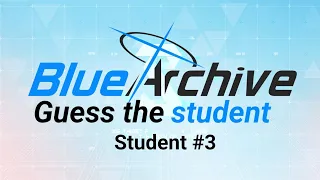 Guess the Blue Archive student | No. 3