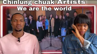 We Are The World | Cover By CHHINLUNG CHHUAK ARTIST | REACTION