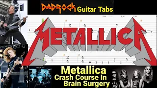 Crash Course In Brain Surgery - Metallica - Guitar + Bass TABS Lesson