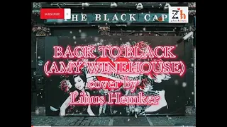 BACK TO BLACK (AMY WINEHOUSE) COVER by LINUS HEMKER #liryk #vibes #cove@zalima130