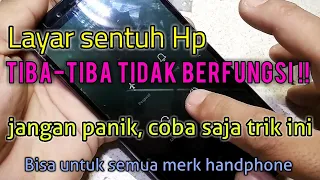 solusi layar sentuh hp tiba-tiba tidak berfungsi