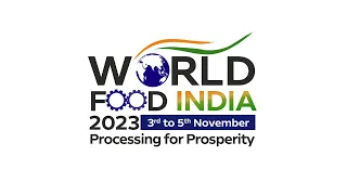 The global mega food event,WFI 2023 is back.Register now on www.worldfoodIndia.gov.in registrations