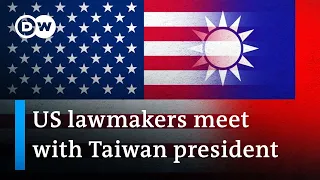 U.S. lawmakers vow 'rock solid' commitment to Taiwan | DW News