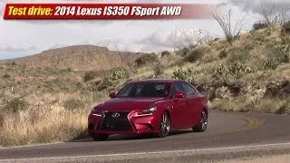 Test drive: 2014 Lexus IS350 F Sport AWD