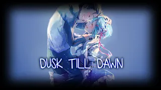 Re: Zero l Dusk Till Dawn Edit Remastered