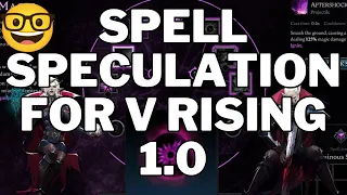 Speculating About Spells in V Rising 1.0 - Theorycraft and Rambling