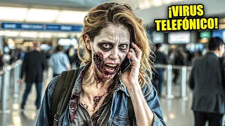 Un Virus Telefónico Convierte A Las Personas En Zombis y El Mundo Se Contagia Rápidamente | Resumen