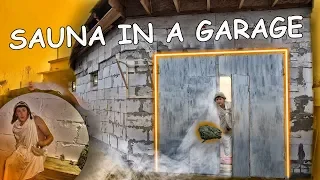 SAUNA IN A GARAGE - DIY