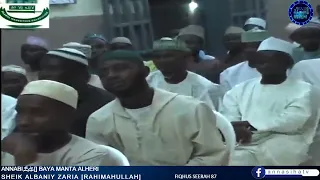 Annabi SAW ba ya manta Alheri: Sheikh Albaniy Zaria Rahimahullah