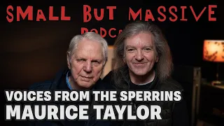 Voices From The Sperrins #10 Maurice Taylor