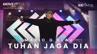 Mario G Klau - Tuhan Jaga Dia | MOVE IT FEST 2022 Chapter Manado