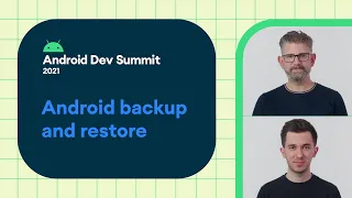 How to retain users with Android backup and restore