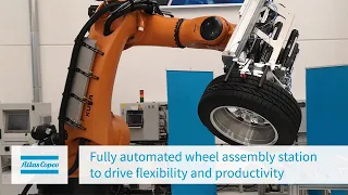 Fully automated wheel assembly station | Atlas Copco