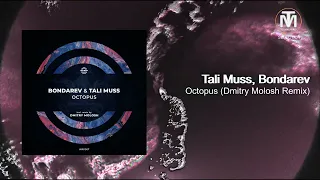 Tali Muss, Bondarev - Octopus (Dmitry Molosh Remix) [WARPP]