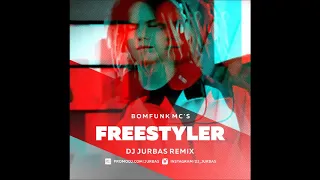 Bomfunk MC's - Freestyler (Dj Jurbas Remix)