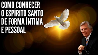 DAVID WILKERSON - COMO CONHECER O ESPÍRITO SANTO DE FORMA ÍNTIMA E PESSOAL (Em Português)