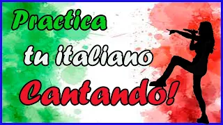 🎵 CANCIONES para practicar ITALIANO! 🔥 TODOS los Niveles!