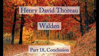 Henry David Thoreau: Walden - Conclusion (Audiobook)