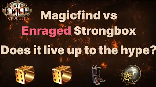Magic find + Enrage Strongbox in Cemetery - Is it worth it? Path of exile 3.21