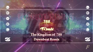 The Kingdom of 788_Downbeat Remix