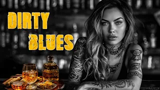 Dirty Blues - Sweet Bourbon Blues for a Relaxing Ambiance | Elevate Your Atmosphere