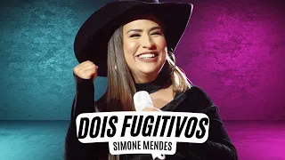 Simone Mendes - Dois Fugitivos (Letra) Dois Fugitivos - Simone (Letra Oficial)