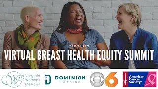 Virginia Virtual Breast Health Equity Summit