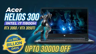 Acer Predator Helios 300 Intel i7 11800H RTX 3050Ti 3060 - Flipkart Big Billion Day Sale 2021 Offer