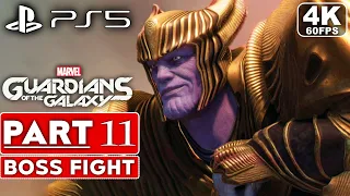 MARVEL'S GUARDIANS OF THE GALAXY PS5 Gameplay Walkthrough Part 11 THANOS [4K 60FPS] No Commentary