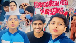 People Reactions on vlogging 😱🤨🧐🙄/isi liyay me vlog nahi karta