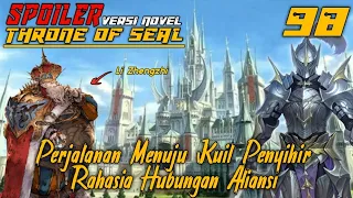 SPOILER Throne Of Seal Episode 98  Perjalanan Menuju Kuil Penyihir